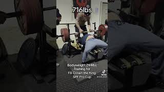 716lb bench press Training for F8 Crown the King and SPF Pro Cup 2024 [upl. by Notneuq277]