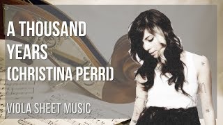 Viola Sheet Music How to play A Thousand Years by Christina Perri [upl. by Clyve350]