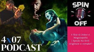 4×07  I flop di Joker e Megalopolis  Speak No Evil originale o remake [upl. by Grimbly]