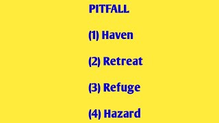 PITFALL 1 Haven 2 Retreat 3 Refuge 4 Hazard [upl. by Aoniak]