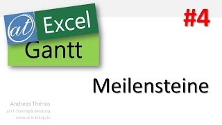 Excel  Projektplan in GanttAnsicht  Meilensteine  Teil 4 [upl. by Angelis]