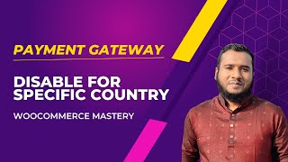 Disable WooCommerce payment gateway for specific country [upl. by Laird984]