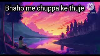 lofi songs Bhaho me chuppah ke thujeviralvideo youtubevideo 1million [upl. by Ennaxxor]