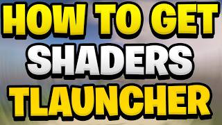 How To Download Shaders For Minecraft 1211 Tlauncher [upl. by Natalie]