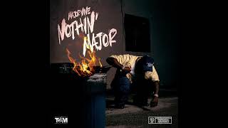 Major Nine  A Hustlers Prayer Official Audio from Nothin Major [upl. by Macfarlane]