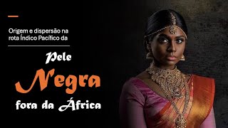 Ancestrais Ep 37 Os outros de pele negra [upl. by Castora]