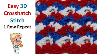 EASY 3D Crosshatch Stitch  Crochet Tutorial  Stitch of the Week  23  One Row Repeat [upl. by Adlemy]