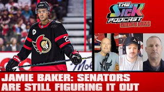 Jamie Baker Senators Are Still Figuring It Out  The Sick Podcast  Simmer Down November 23 2023 [upl. by Iznek961]