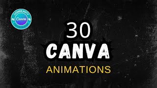 30 Animations Made With Canva [upl. by Ahsenyl]