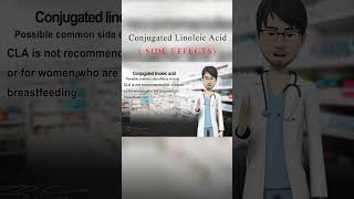 Conjugated Linoleic Acid Side Effects Short [upl. by Oirasec64]