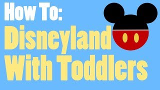 Ten Tips To Survive Disneyland With A Toddler [upl. by Ditzel]