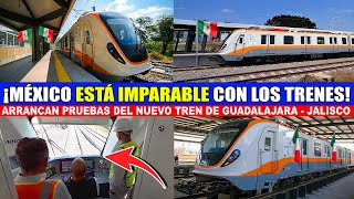 ¡México imparable Ponen a prueba el Nuevo Tren Eléctrico de Guadalajara  Jalisco [upl. by Artep]