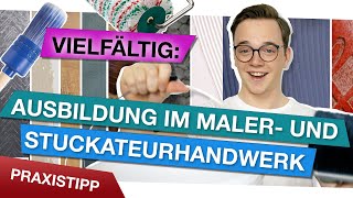 So vielseitig ist die Ausbildung im Maler oder Stuckateurhandwerk [upl. by Zampino]