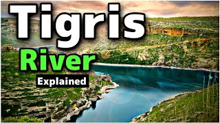 Tigris River Detailed Explained in Urdu  InsightfulLensTv [upl. by Alimat421]