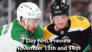 Previewing November 13th and 14th NHL Games [upl. by Isyak]