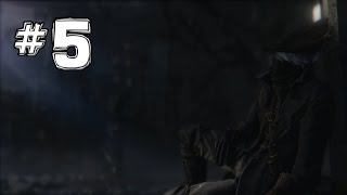 Bloodborne  REAL Walkthrough  Father Gascoigne BOSS  Pt 5 Skill Build [upl. by Thorn]