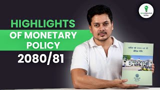 मौद्रिक नीति MONETARY POLICY 208081  Monetary Policy 2080 81 Highlights Explained [upl. by Aylmer]