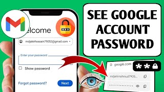 How to See Your Google Account Password on Mobile 2025  How to check Gmail password [upl. by Ariuqahs]