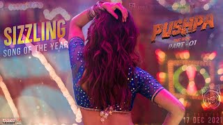 Sizzling Samantha Item Song Video Promo l Pushpa Songs Telugu  Allu Arjun Rashmika  DSP [upl. by Nothgiel790]