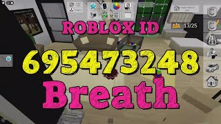 BREATH Roblox Song Codes [upl. by Idell]