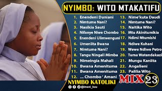 Mix NYIMBO KATOLIKI ZA WITO MTAKATIFU  2 Hours  NonStop [upl. by Ynottirb791]