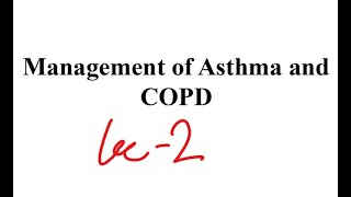 RS  pharmacology  lec2  Management of Asthma and COPD [upl. by Elehcim]