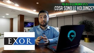 Cosa sono le HOLDINGS  Pillole di Economia Ep25 [upl. by Oler]