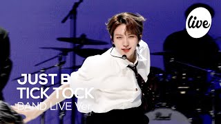 4K 저스트비 JUST B “TICK TOCK” Band LIVE Concert│ 퍼포먼스 맛집 짱스트비💙 it’s KPOP LIVE 잇츠라이브 [upl. by Nnalorac]