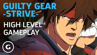 11 Minutes Of Guilty Gear Strive High Level Gameplay [upl. by Betthezel865]