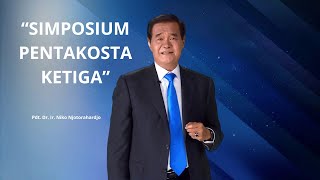 SIMPOSIUM PENTAKOSTA KETIGA  Pdt Dr Ir Niko Njotorahardjo [upl. by Ierna]