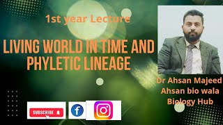 ch 1living world in time  phyletic lineage by ahsan bio wala Urdu Hindi lectures [upl. by Melas]