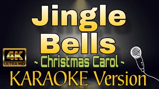 JINGLE BELLS  Christmas Carol HD KARAOKE Version [upl. by Korenblat]