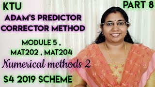 Adams Predictor amp Corrector Method  Numerical Methods 2 MAT202  MAT204  Module 5 Part 8 [upl. by Acirem]