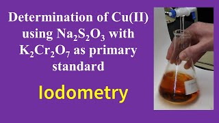 Iodometric Estimation of Copper using Sodium thiosulphate [upl. by Ramirol415]