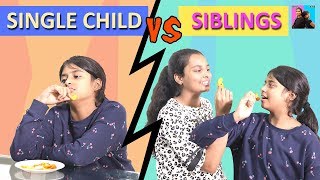 Single Child VS Sibling l Funny Stories l Ayu And Anu Twin Sisters [upl. by Elleinwad]