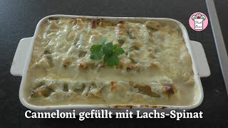 Cannelloni gefüllt mit SpinatRicotta und Lachs [upl. by Tench]