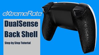 eXtremeRate PS5 Dualsense Controller Back Shell Installation Guide [upl. by Aerdnaid]