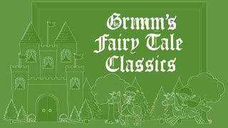 17 GRIMMS FAIRY TALE CLASSICS Jorinde and Joringel [upl. by Ewnihc961]