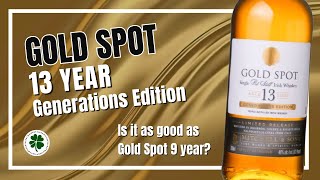 Gold Spot 13 year Generations Edition [upl. by Notslah]