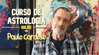 Curso de Astrologia online por PauloCardoso [upl. by Nitram627]