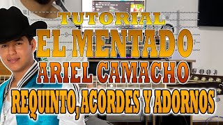 El Mentado  Ariel Camacho  Requinto Acordes y Adornos  TUTORIAL  CON TABS [upl. by Kenn855]