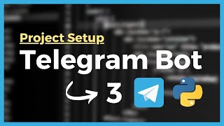 How to create a Telegram Bot for FREE in Python  Project Setup [upl. by Fiore]