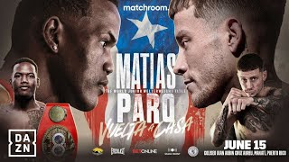 BREAKING NEWS SUBRIEL MATIAS VS LIAM PARO IBF TITLE FIGHT IN MANATI PUERTO RICO [upl. by Atipul]