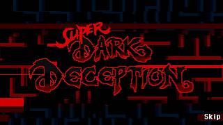 Super Dark Deception Full Release  Chapter 1 Walkthrough [upl. by Ydok]