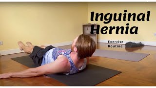 Exercise Routine to Treat Inguinal Hernia [upl. by Allina695]