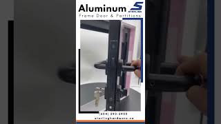 Aluminum Frame Door amp Partition Sterling Glass Hardware [upl. by Hofstetter483]