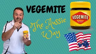 How to eat VEGEMITE The Aussie Way [upl. by Ennovad]