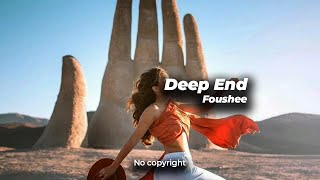 Foushee  Deep End 🎵 NO COPYRIGHT REMIX [upl. by Galloway]