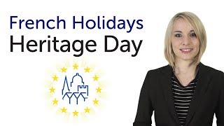 Learn French Holidays  Heritage Day  Journées patrimoine [upl. by Aettam123]