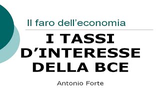 Lezione i tassi di interesse della BCE [upl. by Ingra20]